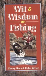 Cover of: Wit and Wisdom of Fishing