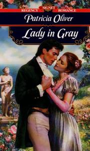 The Lady in Gray by Patricia Oliver