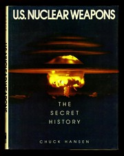 Cover of: U.S. Nuclear Weapons by Chuck Hansen