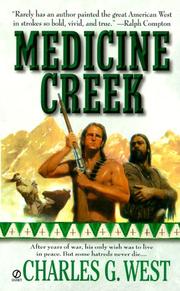 Cover of: Medicine Creek by West, Charles
