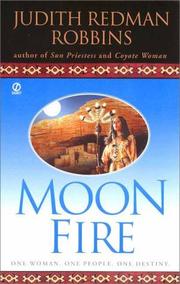 Cover of: Moon Fire by Judith Redman Robbins