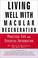 Cover of: Living Well with Macular Degeneration