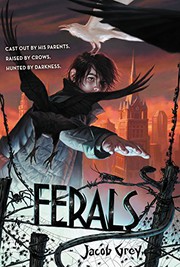 Cover of: Ferals by Jacob Grey