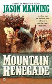Cover of: Mountain renegade by Jason Manning