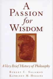 Cover of: A passion for wisdom: a very brief history of philosophy