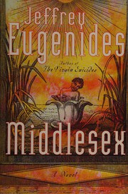 Middlesex by Jeffrey Eugenides, Jeffrey Eugenides