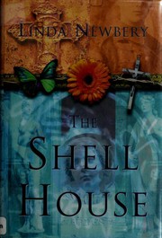 Cover of: The shell house