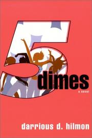 Cover of: 5 dimes by Darrious D. Hilmon