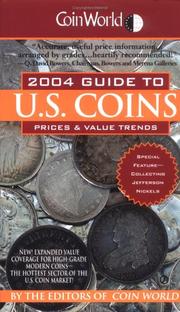 Cover of: Coin World 2004 Guide To U.S Coins: Prices & Value Trends (Coin World Guide to U S Coins, Prices, and Value Trends)