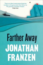 Cover of: Farther Away by Jonathan Franzen