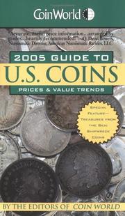 Cover of: 2005 Guide to U.S. Coins (Coin World Guide to U.S. Coins, Prices, and Value Trends)