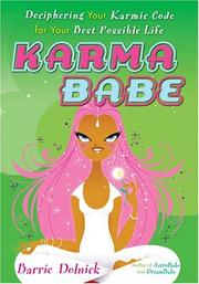 Cover of: Karmababe: Deciphering Your Karmic Code For Your Best Possible Life