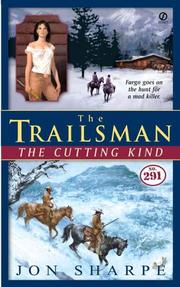 Cover of: The Trailsman #291: The Cutting Kind (Trailsman)