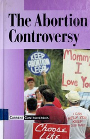 Cover of: The Abortion Controversy