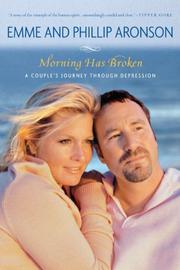 Cover of: Morning Has Broken: A Couple's Journey Through Depression
