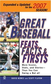 Cover of: Great Baseball Feats, Facts and Firsts (2007 Edition) (Great Baseball Feats, Facts and Firsts)