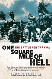 Cover of: One Square Mile of Hell: The Battle for Tarawa