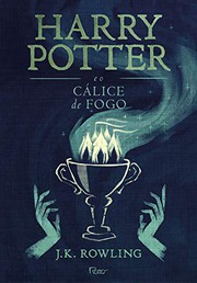 Cover of: Harry Potter e o Cálice de Fogo by invalid author