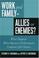 Cover of: Work and Family - Allies or Enemies?