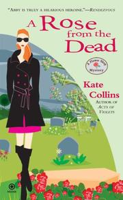 Cover of: A Rose From the Dead by Kate Collins