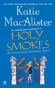 Cover of: Holy Smokes (Aisling Grey, Guardian, Book 4)
