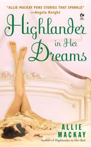 Cover of: Highlander in Her Dreams (Signet Eclipse) by Allie Mackay