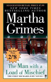 Cover of: The Man With a Load of Mischief (Wal-Mart Edition) by Martha Grimes