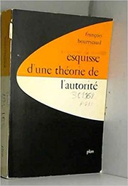 Cover of: Esquisse d'une théorie de l'authorité.