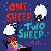 Cover of: One Sheep, Two Sheep by Tammi Sauer, Troy Cummings