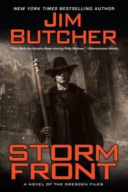 Cover of: Storm Front (The Dresden Files, Book 1) (Dresden Files) by Jim Butcher