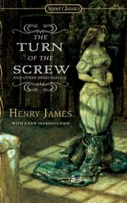 Cover of: The Turn of The Screw and Other Short Novels by Henry James