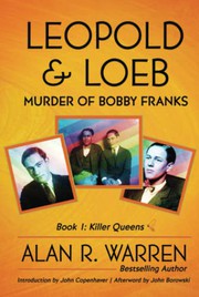 Cover of: Leopold & Loeb: The Killing of Bobby Franks