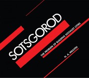 Cover of: Sotsgorod: The Problem of Building Socialist Cities
