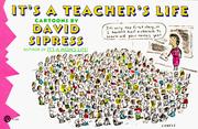 Cover of: It's a teacher's life