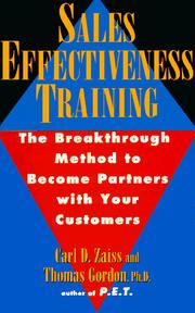 Cover of: Sales Effectiveness Training: The Breakthrough Method to Become Partners with Your Customers