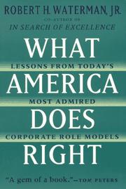 Cover of: What America does right: lessons from today's most admired corporate role models
