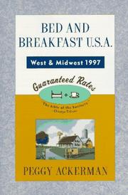 Bed and Breakfast USA 1997 West And Midwest by Peggy Ackerman