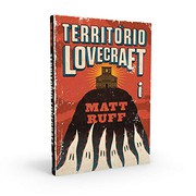 Cover of: Territorio Lovecraft by Matt Ruff
