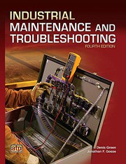 Cover of: Industrial Maintenance and Troubleshooting