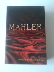 Cover of: Gustav Mahler by Henry-Louis DE LA GRANGE