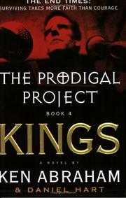 Cover of: The Prodigal Project Book 4: Kings (Prodigal Project Series)