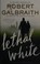 Cover of: Lethal White