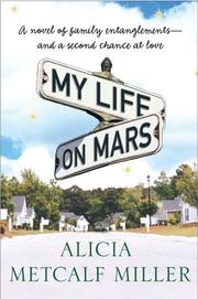 Cover of: My life on Mars | Alicia Metcalf Miller