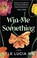 Cover of: Win Me Something