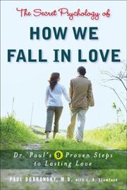 Cover of: The Secret Psychology of How We Fall in Love