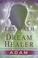 Cover of: The Path of the DreamHealer