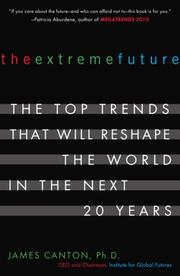 Cover of: The Extreme Future | James Canton