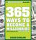 Cover of: 365 Ways to Become a Millionaire
