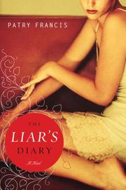 Cover of: The Liar's Diary by Patry Francis, Patry Francis