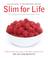 Cover of: Slim for Life
